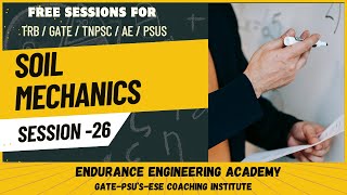 26. Soil Mechanics Session 26 | Civil Free Course | TRB, GATE, TNPSC AE \u0026 PSUs |  #trbpolytechnic