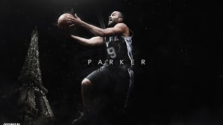 Best Tony Parker career mix - Moment for Life ᴴᴰ