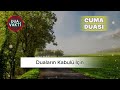 cuma duasi dİnle dua vakti