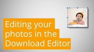 Webinar #2  Editing your photos in the downloadable editor