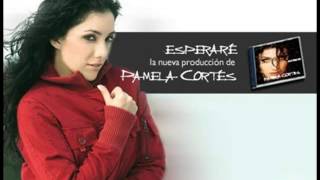 Pamela Cortes - Te extraño