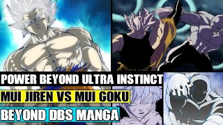 Beyond Dragon Ball Super Mastered Ultra Instinct Super Saiyan! Gokus NEW Form! MUI Jiren Vs MUI Goku