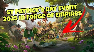 Forge of Empires: St. Patrick's Event 2025 – Beta-Guide \u0026 Tipps