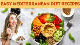 Easy Mediterranean Diet Recipes For Beginners 2024 (Step By Step)