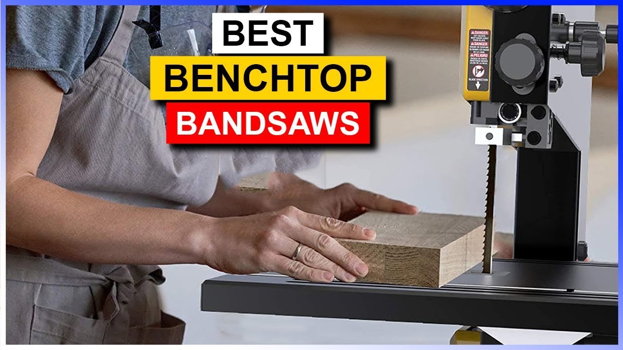 Best Benchtop Bandsaws Review In 2024 - Top 5 Benchtop Band Saws Picks ...