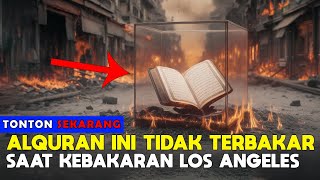 masyaallah, alquran ini tidak terbakar di los angeles dan membuat para atheis disana masuk muslim.