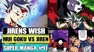 JIRENS WISH REVEALED! Ultra Instinct Goku Vs Jiren Finale! Dragon Ball Super Manga Chapter 41 Review