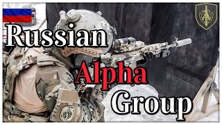 FSB Alpha Group: “Russia's Most ELITE Spetsnaz”