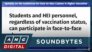 CHED lifts COVID-19 vaccine requirement for college in-person classes | ANC