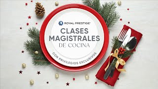 Royal Prestige® Clase Magistrales de Cocina 5 - Especial de Navidad