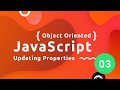 Object Oriented JavaScript Tutorial #3 - Updating Properties