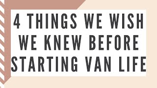 4 Things We Wish We Knew Before Starting Van Life #shorts