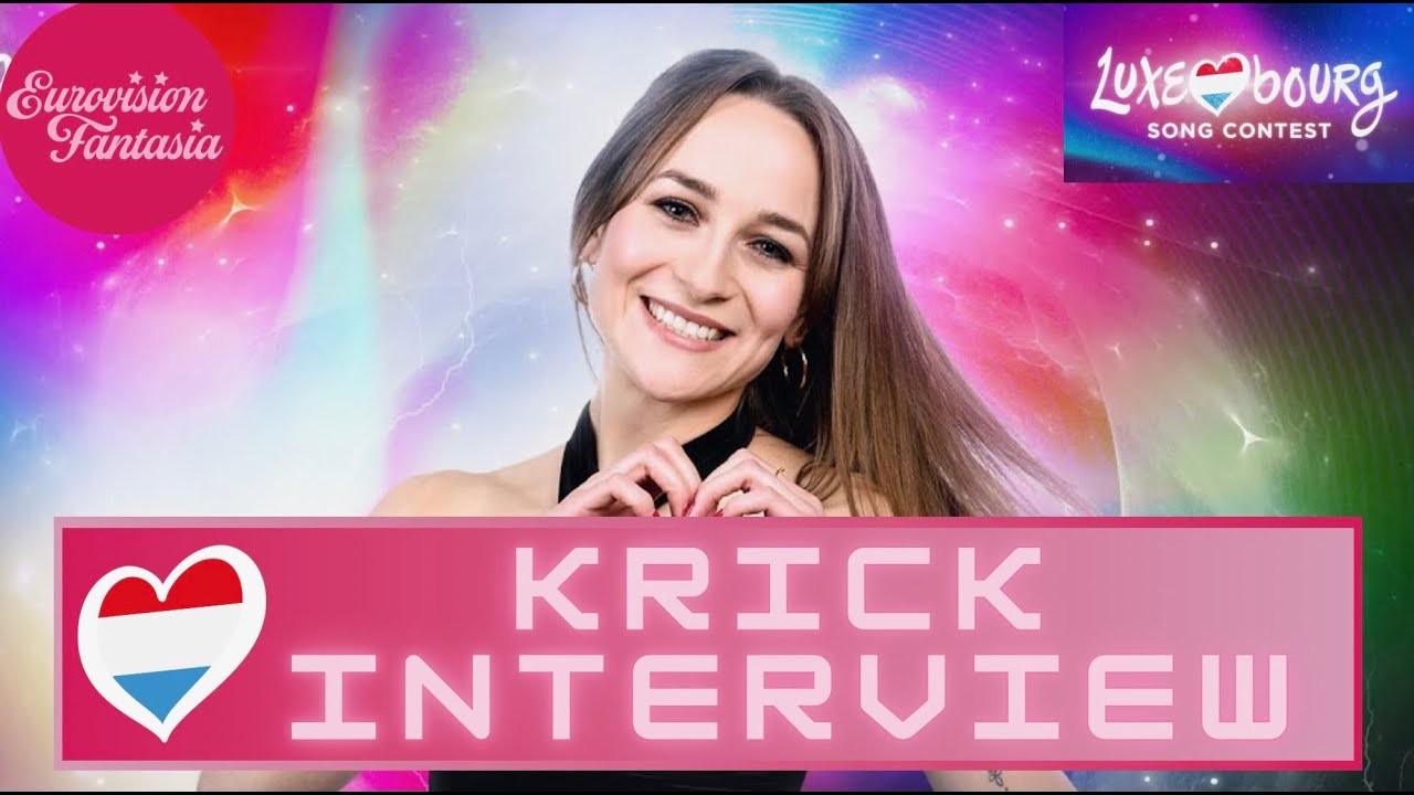 INTERVIEW WITH KRICK (LUXEMBOURG SONG CONTEST 2024) - YouTube