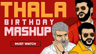 Thala Ajith Birthday Special MASHUP || FanBoy Creations Valimai || Happy Birthday Thala