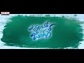 rayyi rayyi mantu promo song 1 vunnadhi okate zindagi ram anupama lavanya tripathi