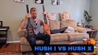 Comparing hush I and hush x