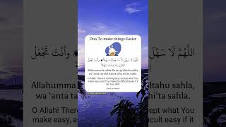 Dua To make things Easier