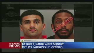 Inmate Who Escaped San Jose Jail Caught In Antioch