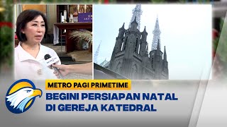 Persiapan Perayaan dan Ibadah Natal di Katedral Jakarta