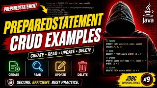 JDBC Tutorial #9 | Prepared Statement | Explained with examples