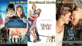 top 10 Most Emotional Movies of All Time