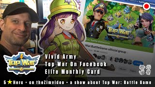 Top War: Battle Game - Vivid Army, Top War On Facebook, Elite Monthly Card, Base Level 79