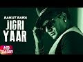 Teaser | Jigri Yaar | Ranjit Rana  | Releasing on 13th April | Speed Records