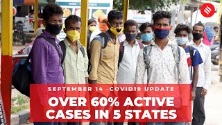Coronavirus on September 14,  Over 60% active Covid19 cases in 5 states