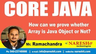 Core Java Tutorials | How can we prove whether Array is Java Object or Not? | Mr.Ramachandra