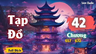 Tạp Đồ - Tập 42 - Chương 657 - 672 Răn Đe