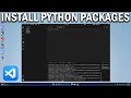 How To Install Python Packages in Visual Studio Code - Easy Fix