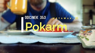 Wstawaki [#353] Pokarm