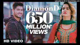 Diamond Full HD  Gurnam Bhullar  New Punjabi Songs 2018  Latest Punjabi Song 2018
