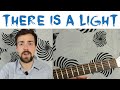 There Is A Light That Never Goes Out - The Smiths - Easy Guitar Tutorial