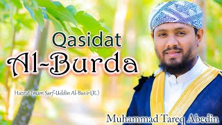Qasidat Al Burda #Exclusive Arabic Naat E Rasool Cover Video By Md Tareq Abedin.