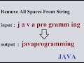 How to remove all White spaces from string in JAVA | Interview Program