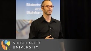 An Introduction to Synthetic Biology with Andrew Hessel | Singularity University