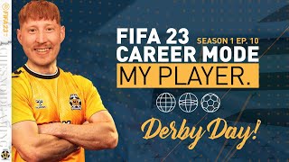 THE BIG DERBY VS BORO!! FIFA 23 | My Player Career Mode Ep10