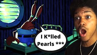 MR. KRABS HAS THE DARKEST SECRET