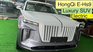 HongQi 2022 E-HS9 White Color  luxury Electric SUV | hongqi e-hs9 7 seats | Exterior and Interior