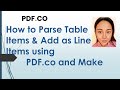 Parse Table Items & Add as Line Items - PDF.co and Make