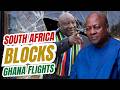 South Africa Blocks Ghana's Jet from Evacuating Citizens