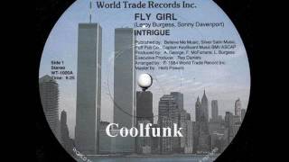 Intrigue - Fly Girl (12\