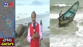 Cyclone Fani Toofan LIVE Updates | Visakha | TV5 News