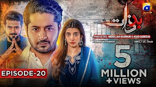 Badzaat - Episode 20 - [Eng Sub] Digitally Presented by Vgotel - 12th May 2022 - HAR PAL GEO