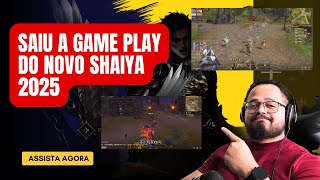 SAIU A GAMEPLAY DO NOVO SHAIYA 2025 - ASSISTA AGORA