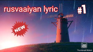 Ruswaiyaan  Lyric 🎤  song of love [ feat- Amit Trivedi ]