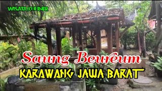 SAUNG BEUREUM KARAWANG || WISATA KULINER VIRAL DI KARAWANG ||