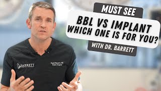 BBL vs Buttock Implants? | Barrett Plastic Surgery