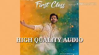 First class(HIGH Quality)HD audio song